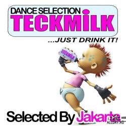Тeckmilk Dance selected By Jakarta 2010 МУЗЫКА