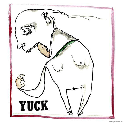 Yuck – Yuck, 2011