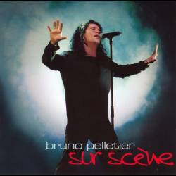 Bruno Pelletier - Sur Scène - 2001