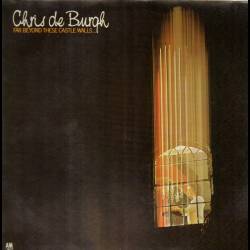 Chris de Burgh - Far Beyond These Castle Walls - 1975