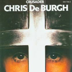 Chris de Burgh - Crusader - 1979