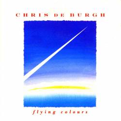 Chris de Burgh - Flying Colours - 1988