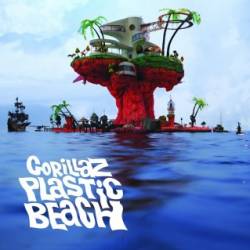 Gorillaz - Plastic Beach - 2010