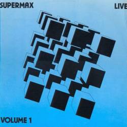 Supermax - Live - Volume One - 1983