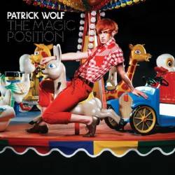 Patrik Wolf - The Magic Position - 2007
