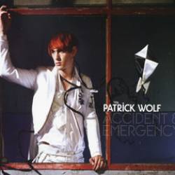 Patrik Wolf - Accident & Emergency (Single) - 2006
