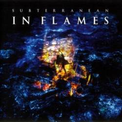 In Flames - Subterranean (2004 Reissue) - 1994