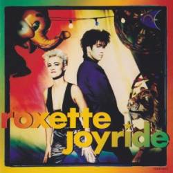Roxette - Joyride - 1991