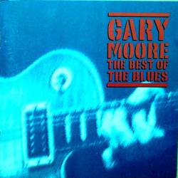 Gary Moore - The Best Of The Blues - 2002