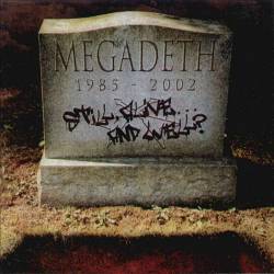 MEGADETH - Still, Alive... And Well? - 2002