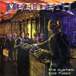MEGADETH - The System Has Failed - 2004
