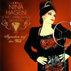 Nina Hagen - Irgendwo Auf Der Welt - 2006
