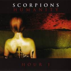 Scorpions - Humanity Hour 1 - 2007