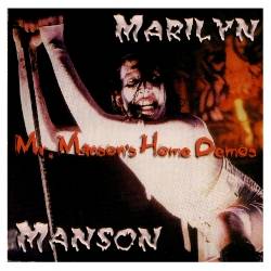 Marilyn Manson - Mr. Manson's Home Demos (DEMO) - 1990