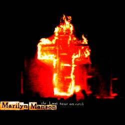 Marilyn Manson - The Last Tour on Earth (CD Live / Bootleg) - 1999
