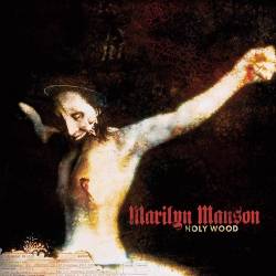 Marilyn Manson - Holy Wood (In the Shadow of the Valley of Death) - 2000