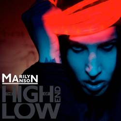 Marilyn Manson - The High End of Low - 2009