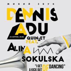Dennis Adu Quintet feat. Alina Sokulska