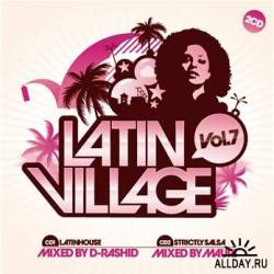 Latin Village - Mixed by D-Rashid &amp; DJ Mauri, Vol.7 - МУЗЫКА