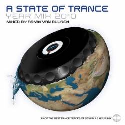 A State Of Trance Year Mix 2010 (mixed by Armin van Buuren) - МУЗЫКА