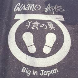GUANO APES - Big In Japan (Single / EP) - 2000