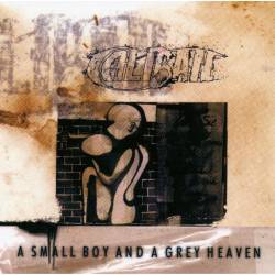 CALIBAN - A Small Boy and a Grey Heaven - 1999