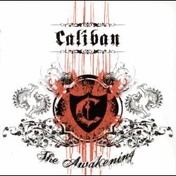 CALIBAN - The Awakening - 2007