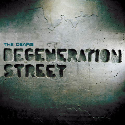 Dears - Degeneration Street, 2011