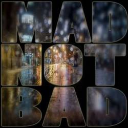 MadNotBad об альбоме "Лучший год"