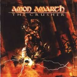 Amon Amarth - The Crusher - 2001