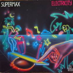 Supermax - Electricity - 1983