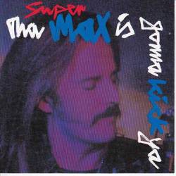 Supermax - Tha Max Is Gonna Kick Ya - 1992