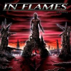 In Flames - Colony (2004 Reissue, Deluxe Edition) - 1999