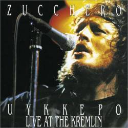 Zucchero - Live At The Kremlin - 1991