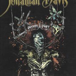 Korn - Jonathan Davis (Korn) - Alone, I Play (Tour Limited Edition CD) (live) - 2007