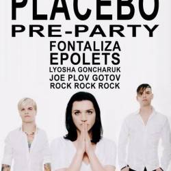 Placebo pre-party in Kiev
