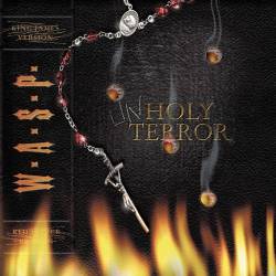 W.A.S.P. - Unholy Terror - 2001
