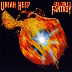 Uriah Heep - Return to Fantasy - 1975