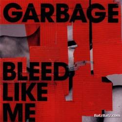 GARBAGE - Bleed Like Me - 2005