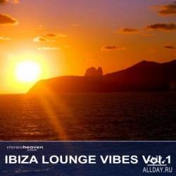 Ibiza Lounge Vibes Vol. 1