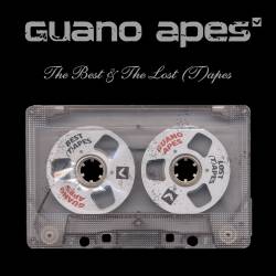 GUANO APES - Lost (T)apes - 2006
