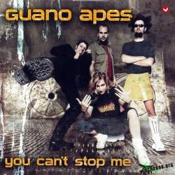 GUANO APES - You Can’t Stop Me (Single / EP) - 2003