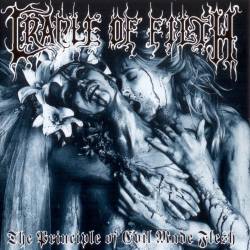 Cradle of Filth - The Principle of Evil Made Flesh - 1994