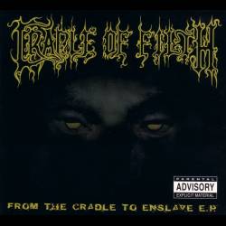 Cradle of Filth - From the Cradle to Enslave (CD Single / EP) - 1999