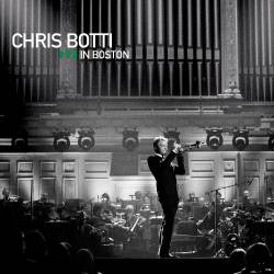 Chris Botti - In Boston (LIVE / DVD) - 2008